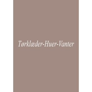 Tørklæder/ huer/ vanter